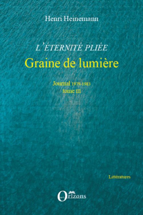 ebook cover of L'éternité pliée. Tome III, by Henri Heinemann