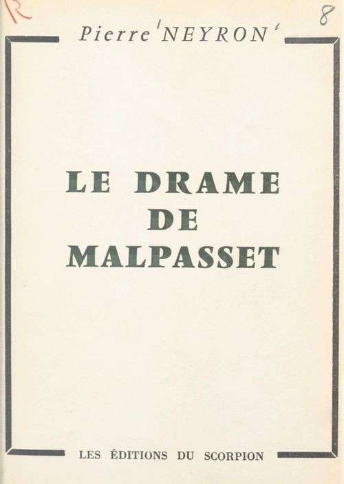 ebook cover of Le drame de Malpasset, by Pierre Neyron