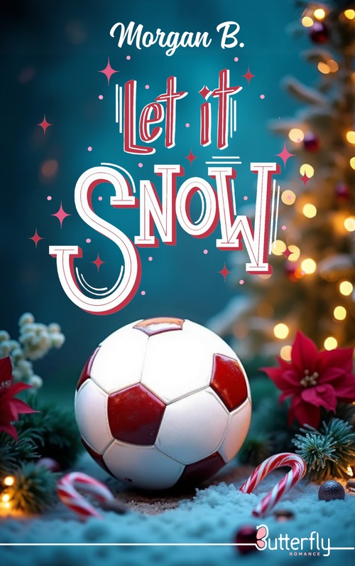 Couverture ebook de Let it snow, de Morgan B.