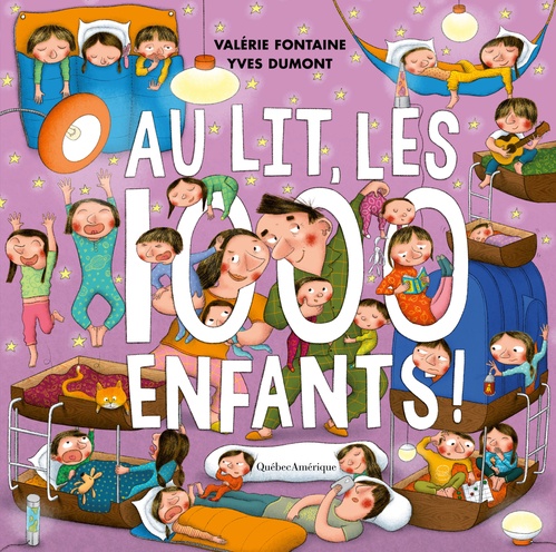 ebook cover of Au lit, les 1000 enfants !, by Valerie Fontaine