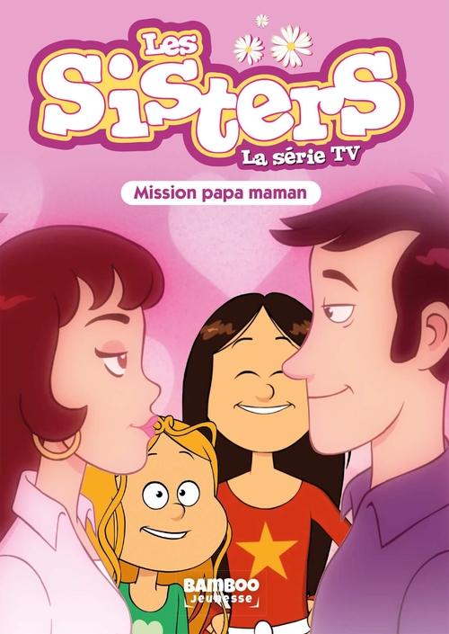 Couverture ebook de Les Sisters - La Série TV - Poche - tome 65, de Christophe Cazenove, William