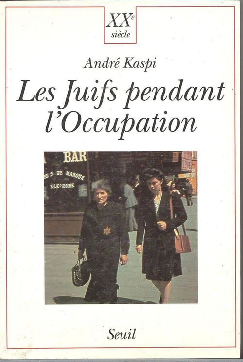 Couverture ebook de Les Juifs pendant l'Occupation, de Kaspi Andre