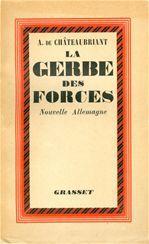 Couverture ebook de La gerbe des forces, de Alphonse de Châteaubriant