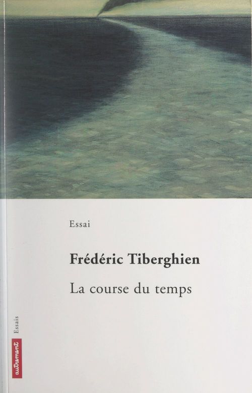 Couverture ebook de La course du temps, de Frédéric Tiberghien