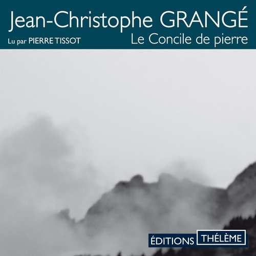 Couverture audiobook de Le Concile de pierre, de Jean-Christophe Grangé