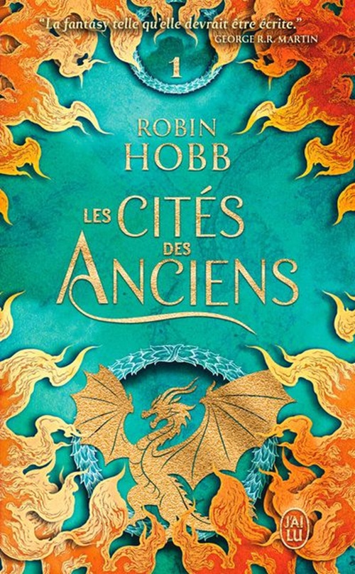Couverture ebook de Les Cités des Anciens (Tome 1) - Dragons et serpents, de Robin Hobb