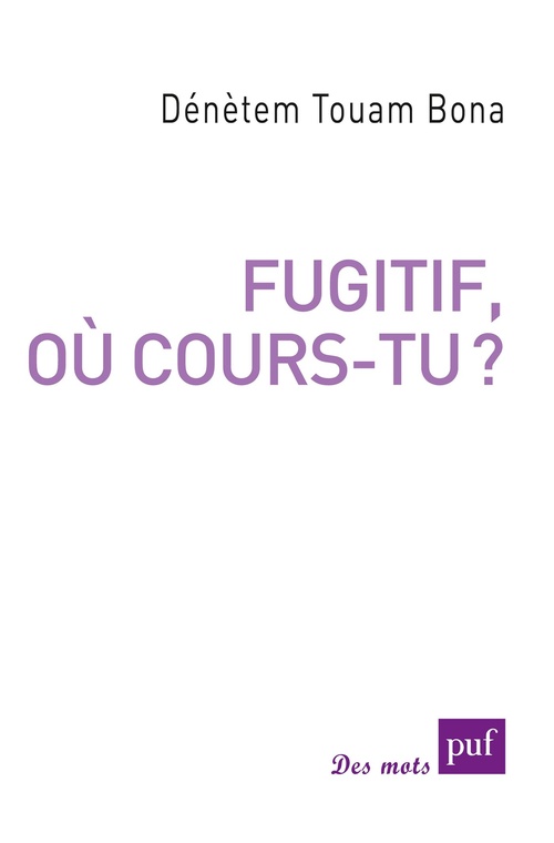 Couverture ebook de Fugitif, où cours-tu ?, de Denetem Touambona