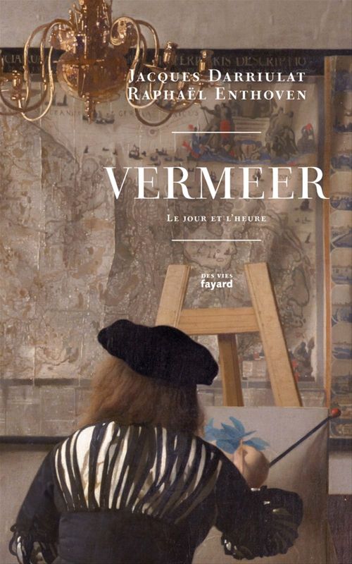Couverture ebook de Vermeer, de Jacques Darriulat, Raphaël Enthoven
