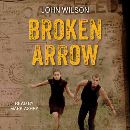 audiobook cover of Broken Arrow, by John Wilson