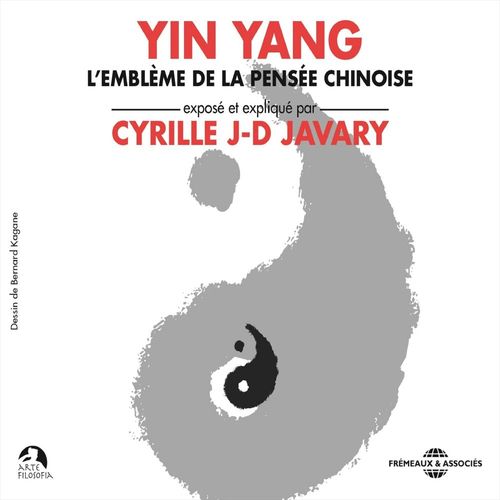 Couverture audiobook de Yin Yang, de Cyrille J.-D. Javary