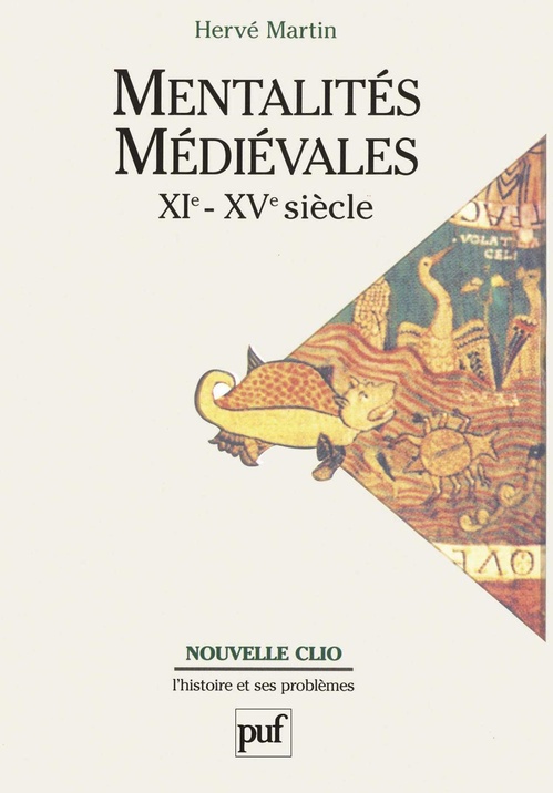 Couverture ebook de Mentalités médiévales : XIe-XVe siècle - Tome 1, de Hervé Martin
