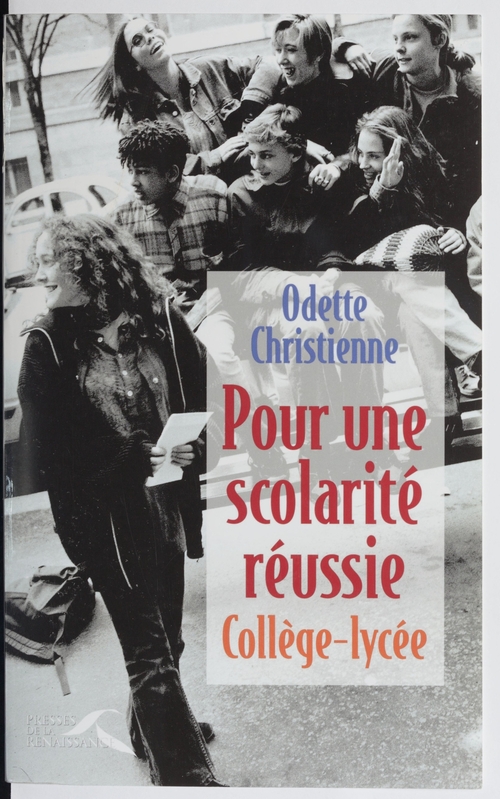 Couverture ebook de Pour une scolarité réussie, de Odette Christienne