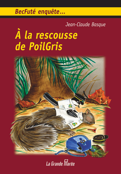 ebook cover of À la rescousse de PoilGris, by Jean-Claude Basque