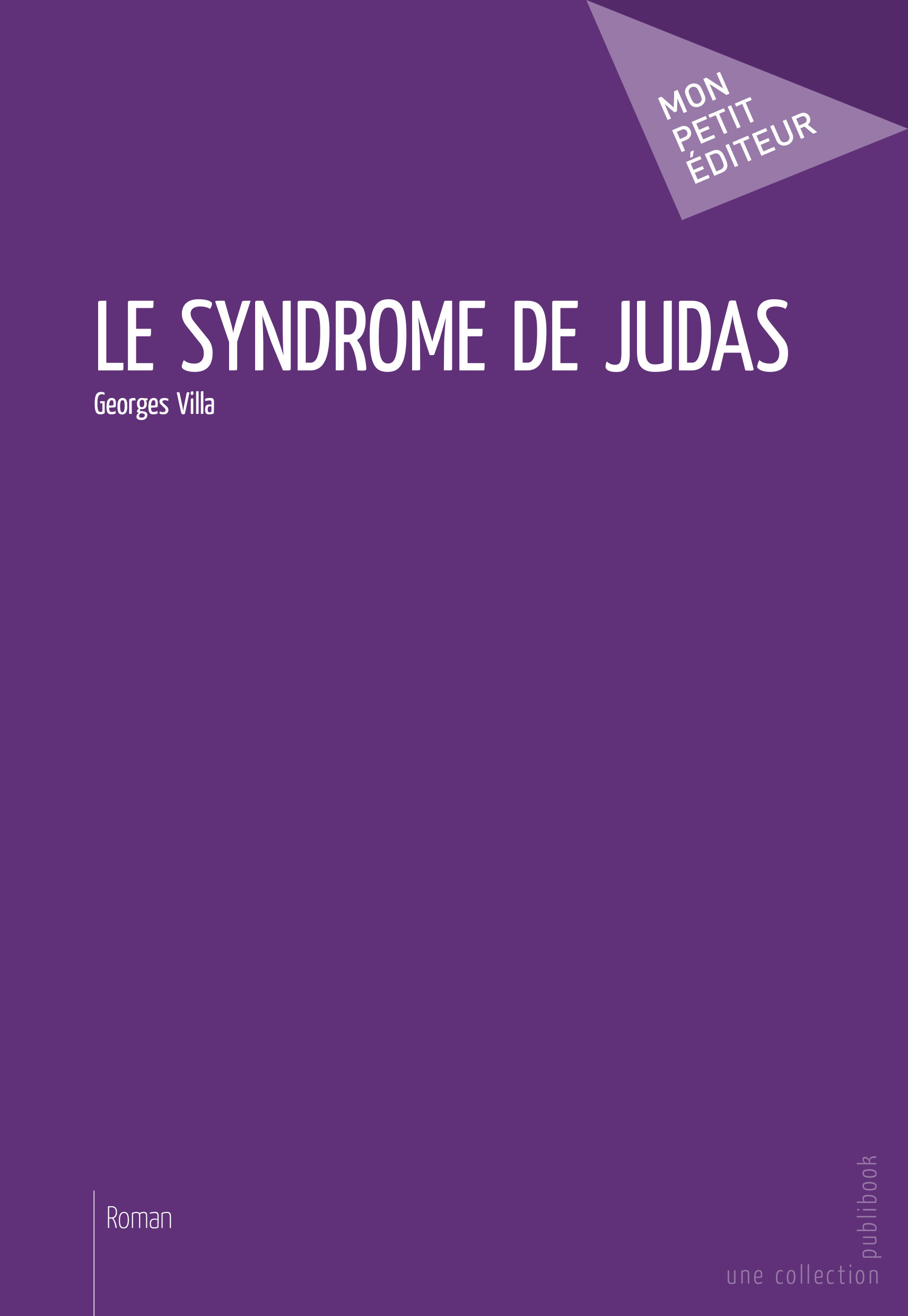 ebook cover of Le Syndrome de Judas, by Georges Villa