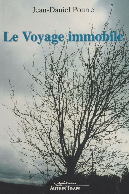 Couverture ebook de Le voyage immobile, de J-D Pourre