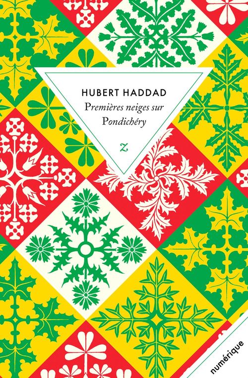 ebook cover of Premières neiges sur Pondichéry, by Hubert Haddad