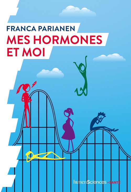 Couverture ebook de Mes hormones et moi, de Franca Parianen