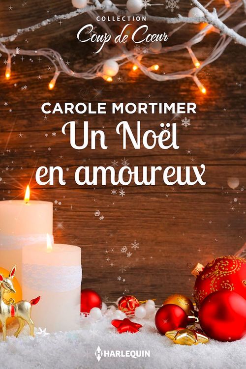 Couverture ebook de Un Noël amoureux, de Carole Mortimer