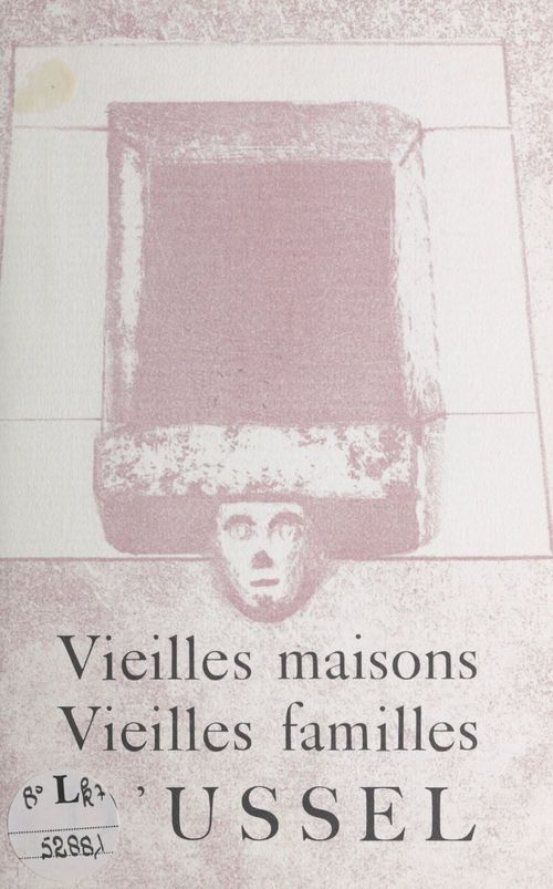 Couverture ebook de Vieilles maisons, vieilles familles d'Ussel, de Jean Faucher