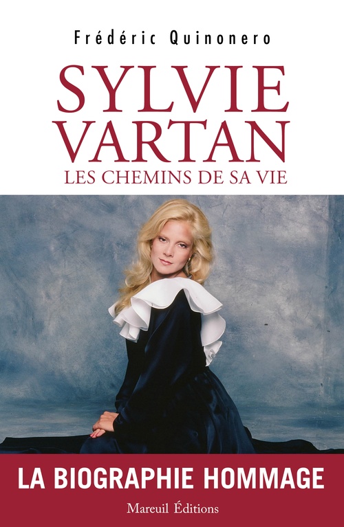 Couverture ebook de Sylvie Vartan Les chemins de sa vie, de Frédéric Quinonero