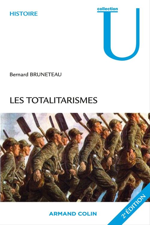 Couverture ebook de Les totalitarismes, de Bernard Bruneteau