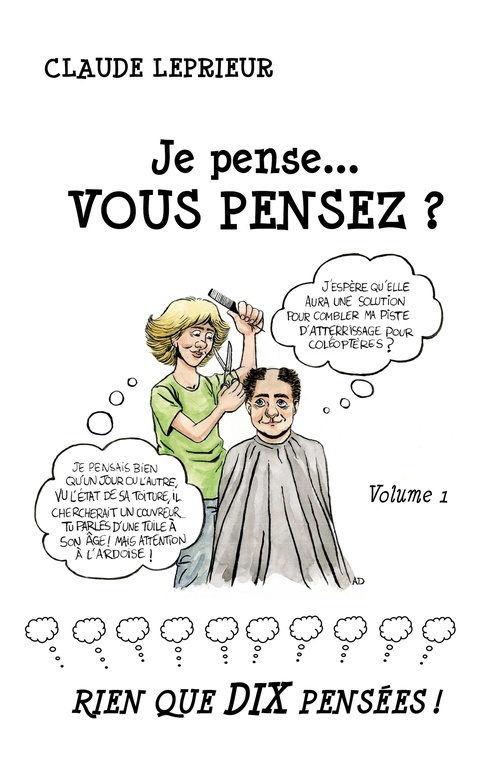 Couverture ebook de Je pense... Vous pensez ?, de Claude Leprieur