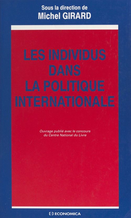 Couverture ebook de Les individus dans la politique internationale, de Girard/Michel
