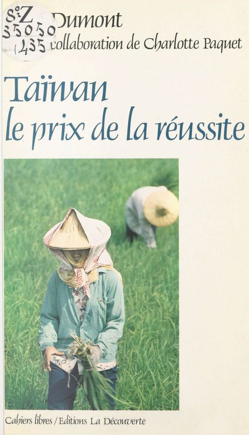 ebook cover of Taïwan : le prix de la réussite, by Charlotte Paquet, René Dumont
