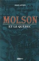 ebook cover of Molson et le Québec, by Gilles Laporte