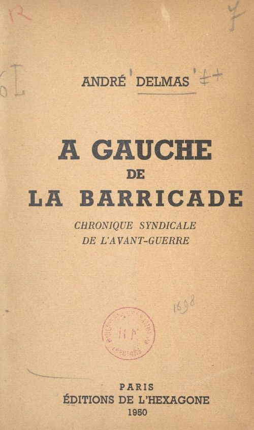 Couverture ebook de À gauche de la barricade, de André Delmas