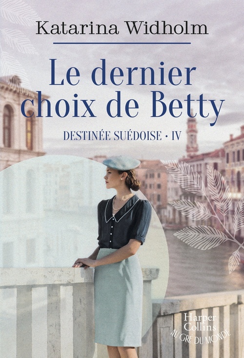 Couverture ebook de Le dernier choix de Betty, de Katarina Widholm
