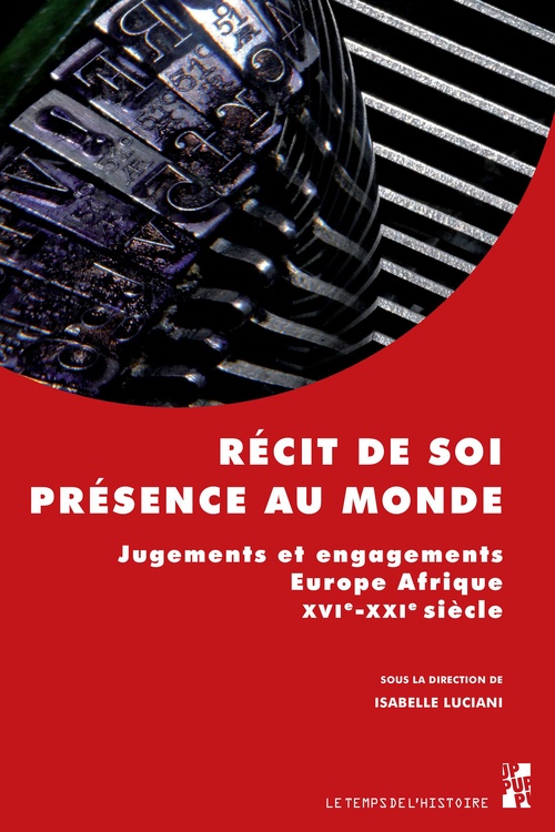 Couverture ebook de Récit de soi, présence au monde, de