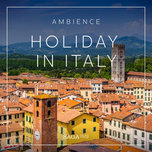 audiobook cover of Ambience - Holiday in Italy, by Rasmus Broe