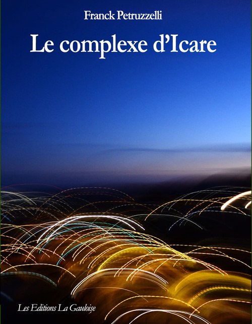 ebook cover of Le Complexe d'Icare, by Franck Petruzzelli