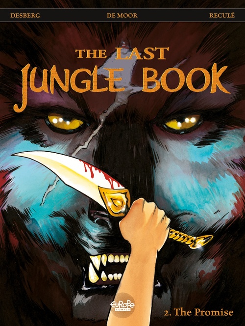 Couverture ebook de The Last Jungle Book - Volume 2 - The Promise, de Stephen Desberg
