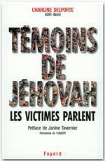 ebook cover of Témoins de Jéhovah Les victimes parlent, by Charline Delporte