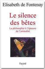 Couverture ebook de Le silence des bêtes, de Elisabeth de Fontenay