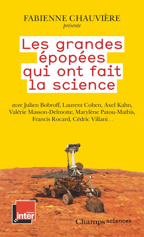 Couverture ebook de Les grandes épopées qui ont fait la science, de Fabienne Chauvière