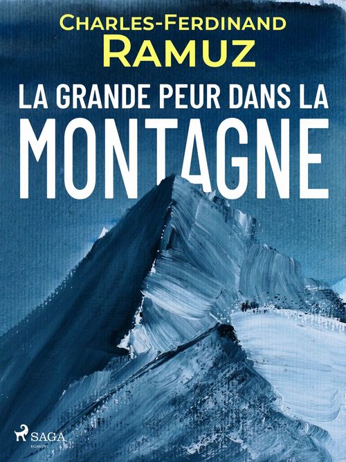 Couverture ebook de La Grande Peur dans la Montagne, de Charles Ferdinand Ramuz