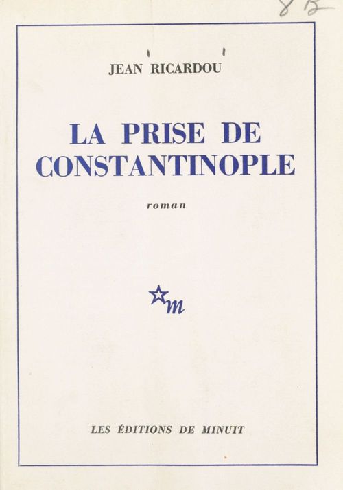 Couverture ebook de La prise de Constantinople, de Jean Ricardou