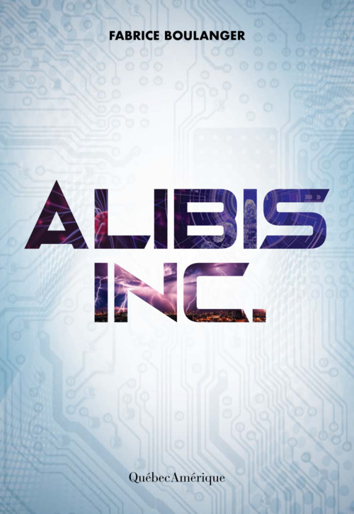 ebook cover of Alibis inc., by Fabrice Boulanger