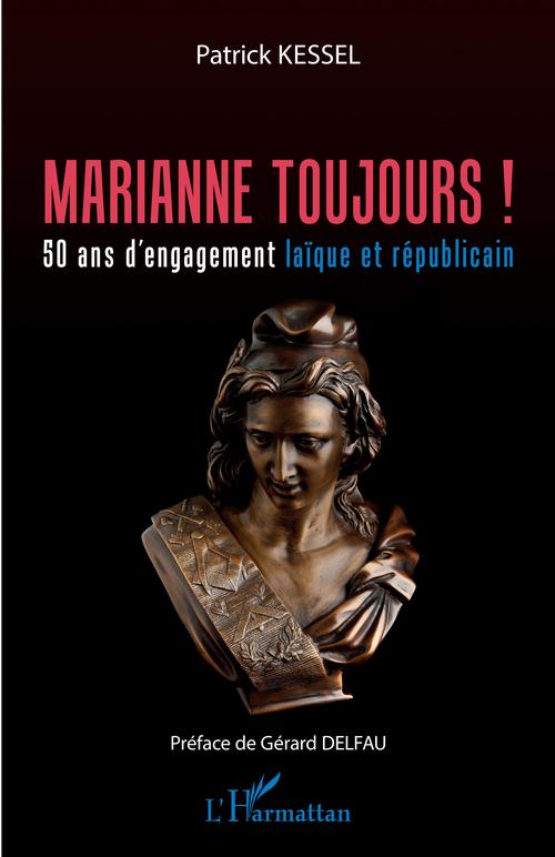 ebook cover of Marianne toujours !, by Patrick Kessel