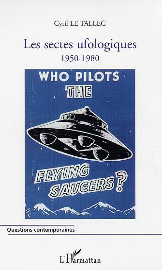 ebook cover of Les sectes ufologiques, by Cyril Le tallec