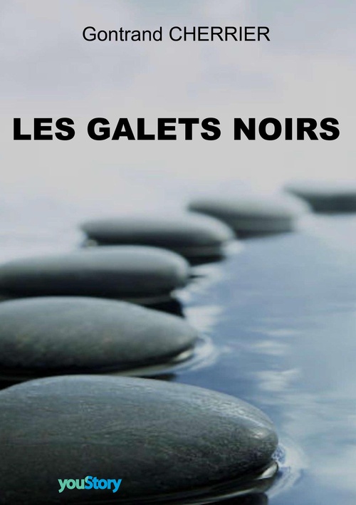 Couverture ebook de Les galets noirs, de Gontrand Cherrier