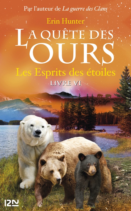 ebook cover of La quête des ours - tome 6 Les esprits des étoiles, by Erin Hunter