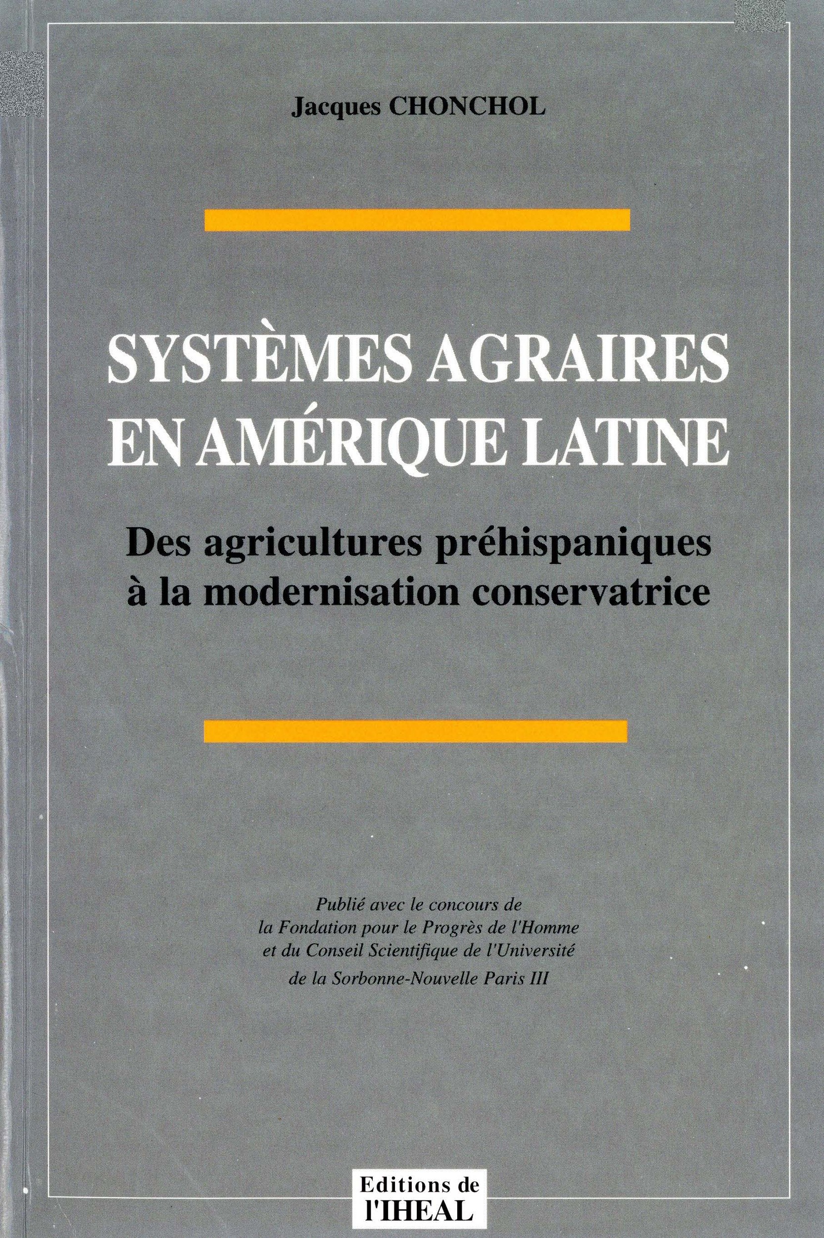 Couverture ebook de Systèmes agraires en Amérique latine, de Jacques Chonchol