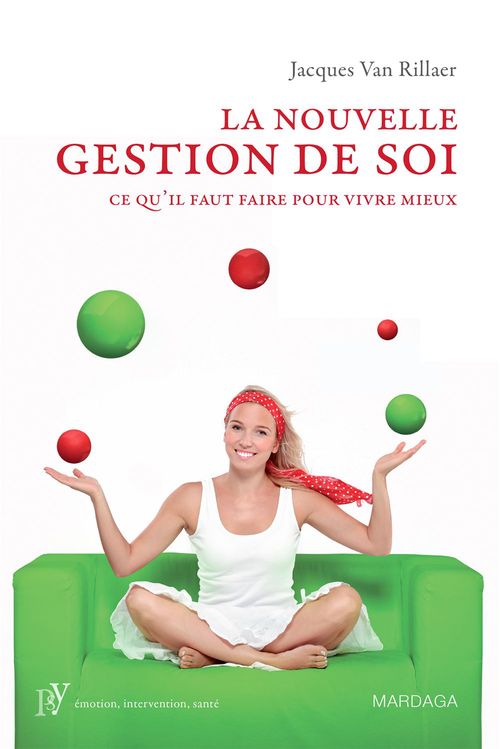 Couverture ebook de La nouvelle gestion de soi, de Jacques Van Rillaer