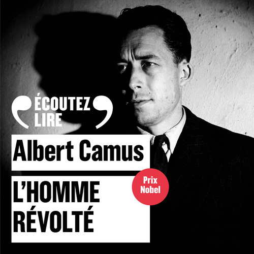 audiobook cover of L'homme révolté, by Albert Camus