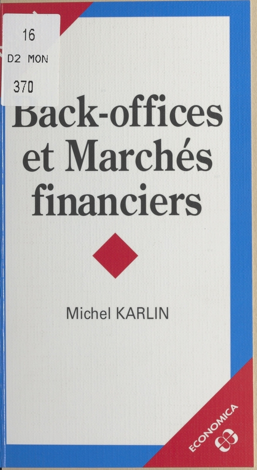 Couverture ebook de Back offices et marchés financiers, de Karlin/Michel