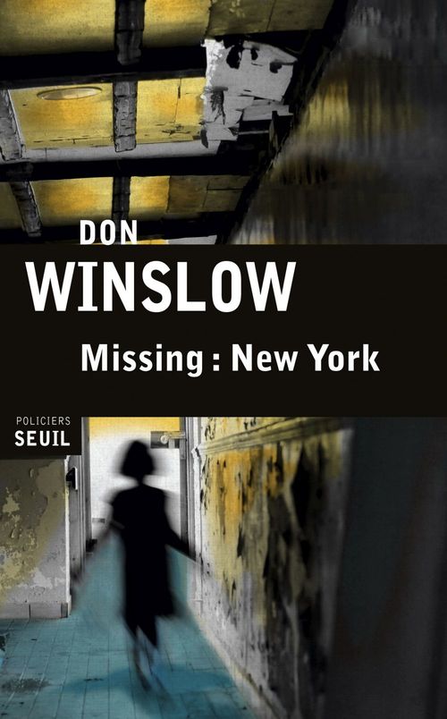 ebook cover of Missing : New York, by Don Winslow, Philippe Loubat-Delranc
